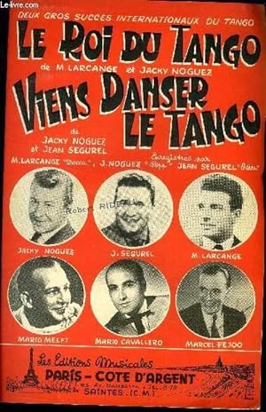 Image du vendeur pour Le roi du tango, Viens danser le tango mis en vente par Le-Livre