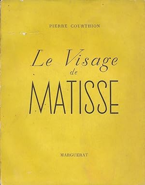 Seller image for Le visage de Matisse for sale by LIBRAIRIE GIL-ARTGIL SARL