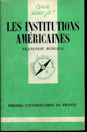 Bild des Verkufers fr Que sais-je? N 1547 Les institutions amricaines zum Verkauf von Le-Livre