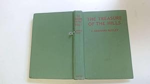 Image du vendeur pour THE TREASURE OF THE HILLS mis en vente par Goldstone Rare Books