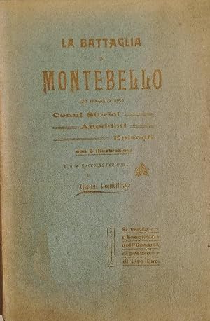 La battaglia di Montebello (20 maggio 1859): cenni storici, aneddoti, episodii