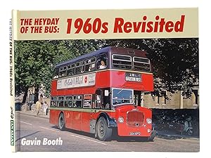 Immagine del venditore per THE HEYDAY OF THE BUS: 1960S REVISITED venduto da Stella & Rose's Books, PBFA