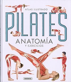 Bild des Verkufers fr ATLAS ILUSTRADO PILATES Anatoma y ejercicios zum Verkauf von Imosver