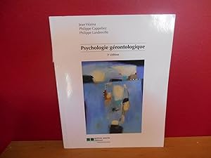 Seller image for PSYCHOLOGIE GERONTOLOGIQUE for sale by La Bouquinerie  Dd