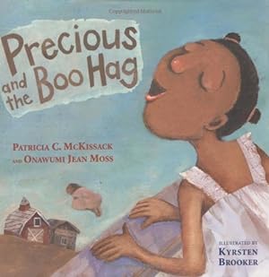 Seller image for Precious and the Boo Hag (Anne Schwartz Books) by McKissack, Patricia C., Moss, Onawumi Jean [Hardcover ] for sale by booksXpress