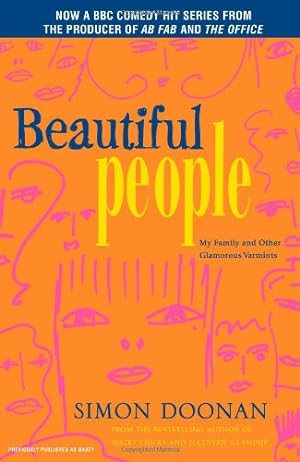 Seller image for Beautiful People: My Family and Other Glamorous Varmints by Doonan, Simon [Paperback ] for sale by booksXpress