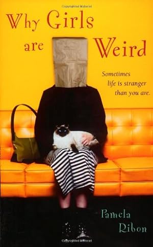 Immagine del venditore per Why Girls Are Weird: A Novel by Ribon, Pamela [Paperback ] venduto da booksXpress