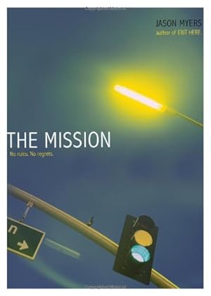 Bild des Verkufers fr The Mission by Myers, Jason [Paperback ] zum Verkauf von booksXpress