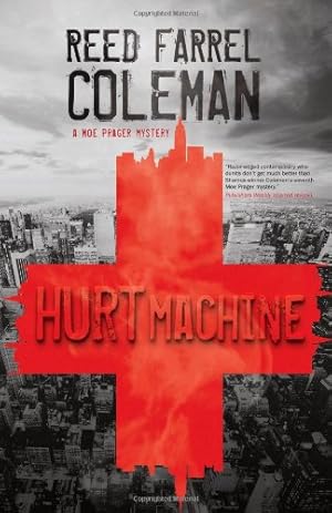 Seller image for Hurt Machine (A Moe Prager Mysteries) by Coleman, Reed Farrel [Hardcover ] for sale by booksXpress