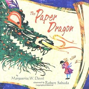 Seller image for The Paper Dragon by Davol, Marguerite W. [Hardcover ] for sale by booksXpress
