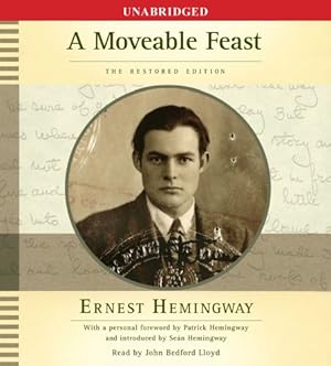 Seller image for A Moveable Feast: The Restored Edition by Hemingway, Ernest [Audio CD ] for sale by booksXpress
