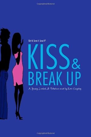Seller image for Kiss & Break Up (Young, Loaded, and Fabulous) by Kingsley, Kate [Paperback ] for sale by booksXpress