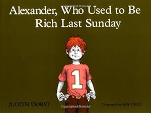 Seller image for Alexander, Who Used to Be Rich Last Sunday by Viorst, Judith [Hardcover ] for sale by booksXpress