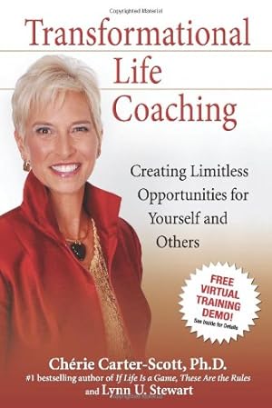 Imagen del vendedor de Transformational Life Coaching: Creating Limitless Opportunities for Yourself and Others by Dr. Cherie Carter-Scott, Lynn U. Stewart [Paperback ] a la venta por booksXpress