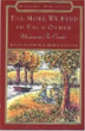 Seller image for The More We Find In Each Other: Meditations For Couples (Hazelden Meditations) by Fossum, Mavis, Fossum, Merle [Paperback ] for sale by booksXpress