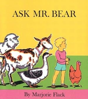 Seller image for Ask Mr. Bear by Flack, Marjorie [Hardcover ] for sale by booksXpress