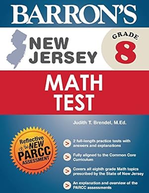 Imagen del vendedor de Barron's New Jersey Grade 8 Math Test by Brendel M.Ed., Judith T. [Paperback ] a la venta por booksXpress