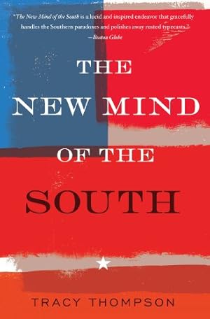 Imagen del vendedor de The New Mind of the South by Thompson, Tracy [Paperback ] a la venta por booksXpress