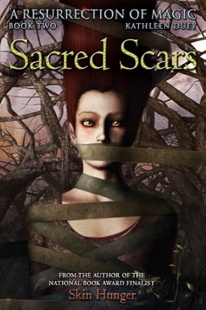 Seller image for Sacred Scars (A Resurrection of Magic, Book 2) by Duey, Kathleen [Hardcover ] for sale by booksXpress