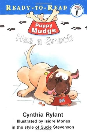 Seller image for Puppy Mudge Has a Snack by Rylant, Cynthia, Stevenson, Suçie [Hardcover ] for sale by booksXpress