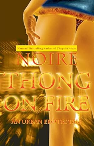 Seller image for Thong on Fire: An Urban Erotic Tale [Soft Cover ] for sale by booksXpress