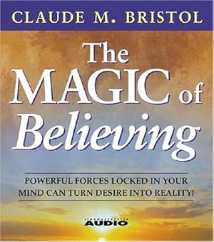 Seller image for The Magic Of Believing by Bristol, Claude M. [Audio CD ] for sale by booksXpress