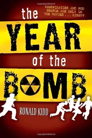 Seller image for The Year of the Bomb by Kidd, Ronald [Hardcover ] for sale by booksXpress