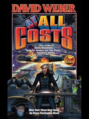 Image du vendeur pour At All Costs (Honor Harrington #11) by Weber, David [Hardcover ] mis en vente par booksXpress