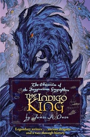 Seller image for The Indigo King (Chronicles of the Imaginarium Geographica, The) by Owen, James A. [Hardcover ] for sale by booksXpress