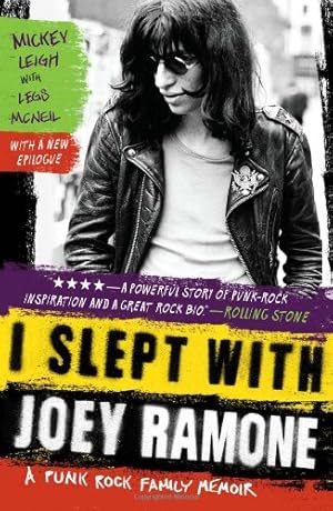 Seller image for I Slept with Joey Ramone: A Punk Rock Family Memoir by Leigh, Mickey [Paperback ] for sale by booksXpress