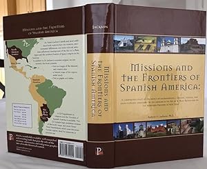 Imagen del vendedor de Missions and the Frontiers of Spanish America a la venta por Cahill Rare Books