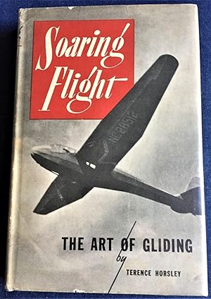 Soaring Flight, The Art of Gliding