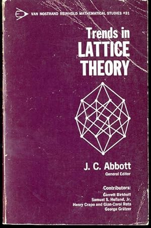 Trends in Lattice Theory (Mathematics Studies)