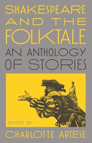 Seller image for Shakespeare and the Folktale : An Anthology of Stories for sale by GreatBookPrices