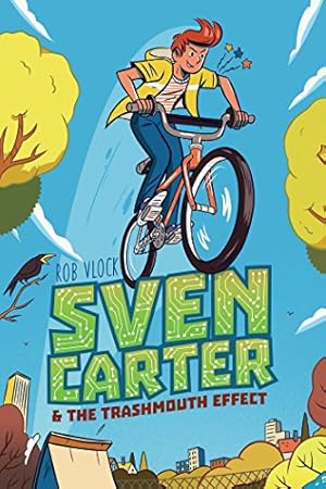 Seller image for Sven Carter & the Trashmouth Effect (MAX) by Vlock, Rob [Hardcover ] for sale by booksXpress