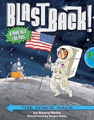 Seller image for The Space Race (Blast Back!) by Ohlin, Nancy [Hardcover ] for sale by booksXpress