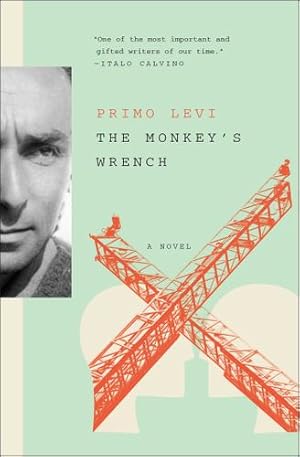 Seller image for The Monkey's Wrench: A Novel by Levi, Primo [Paperback ] for sale by booksXpress