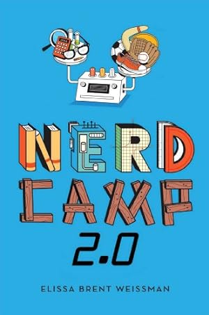 Seller image for Nerd Camp 2.0 by Weissman, Elissa Brent [Hardcover ] for sale by booksXpress
