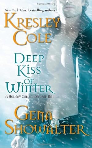 Bild des Verkufers fr Deep Kiss of Winter (Immortals After Dark) by Cole, Kresley, Showalter, Gena [Mass Market Paperback ] zum Verkauf von booksXpress