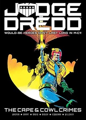 Seller image for Judge Dredd: The Cape and Cowl Crimes by Wagner, John, Grant, Alan, Spurrier, Simon, Worley, Alec [Paperback ] for sale by booksXpress