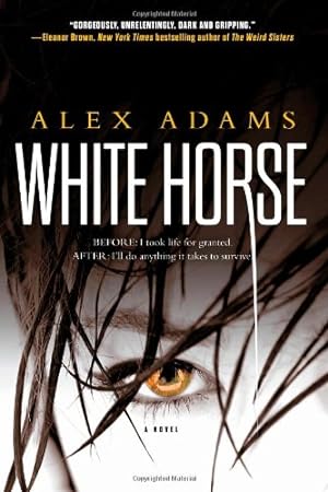 Seller image for White Horse: A Novel by Adams, Alex [Paperback ] for sale by booksXpress