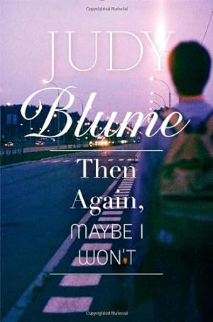 Seller image for Then Again, Maybe I Won't by Blume, Judy [Hardcover ] for sale by booksXpress