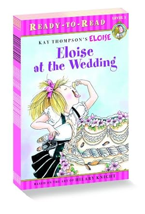 Image du vendeur pour Eloise Ready-to-Read Value Pack: Eloise's Summer Vacation; Eloise at the Wedding; Eloise and the Very Secret Room; Eloise Visits the Zoo; Eloise Throws a Party!; Eloise's Pirate Adventure by Thompson, Kay, Knight, Hilary [Paperback ] mis en vente par booksXpress