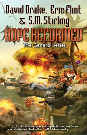 Seller image for Hope Reformed (General (Drake)) by Drake, David, Flint, Eric, Stirling, S.M. [Paperback ] for sale by booksXpress
