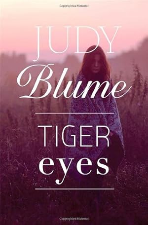 Seller image for Tiger Eyes by Blume, Judy [Hardcover ] for sale by booksXpress