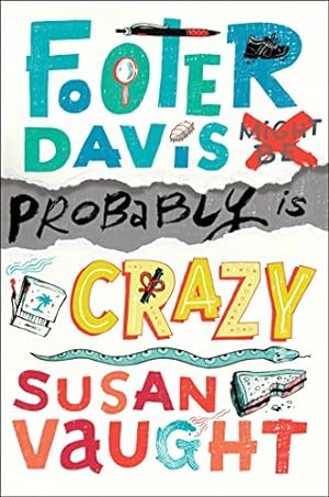 Seller image for Footer Davis Probably Is Crazy by Susan Vaught [Hardcover ] for sale by booksXpress