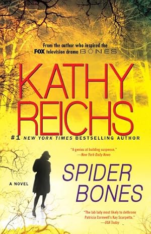 Image du vendeur pour Spider Bones: A Novel (A Temperance Brennan Novel) by Reichs, Kathy [Paperback ] mis en vente par booksXpress