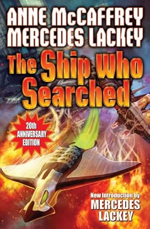 Seller image for Ship Who Searched by Lackey, Mercedes, McCaffrey, Anne [Paperback ] for sale by booksXpress