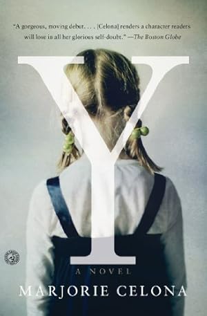 Seller image for Y: A Novel by Celona, Marjorie [Paperback ] for sale by booksXpress