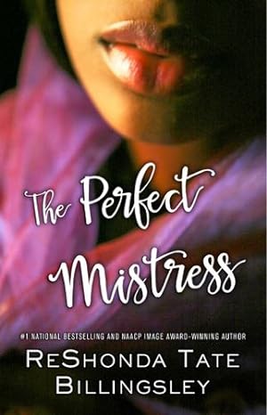 Seller image for The Perfect Mistress by Billingsley, ReShonda Tate [Paperback ] for sale by booksXpress